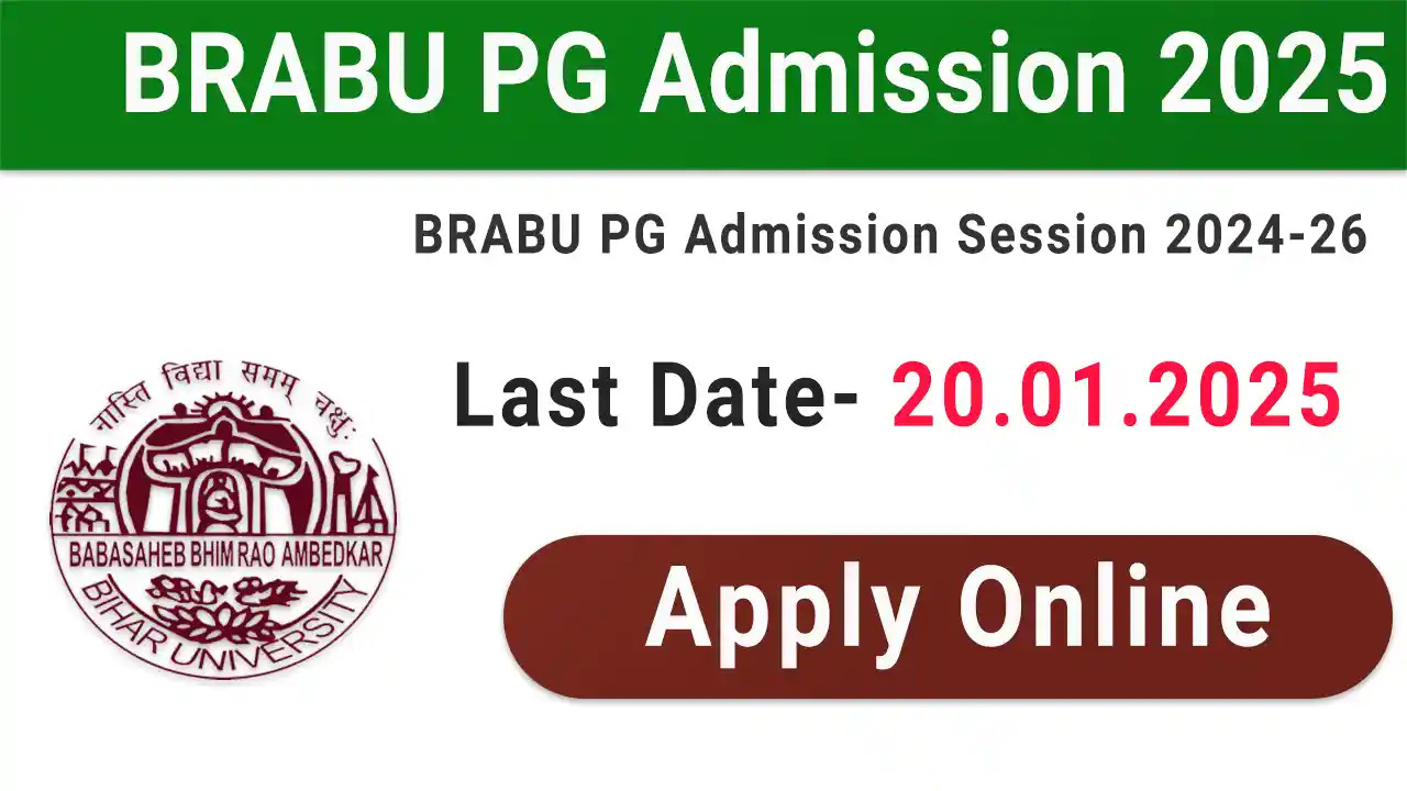 BRABU PG Admission 2025 - Apply Online