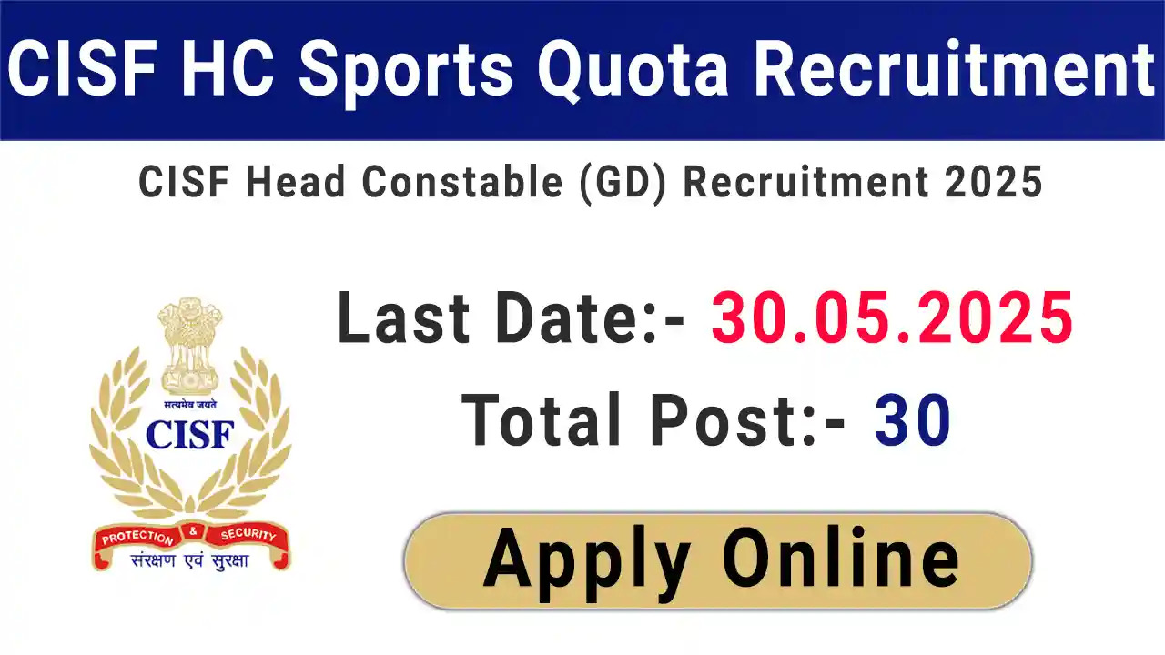 CISF HC Sports Quota Recruitment 2025 Online