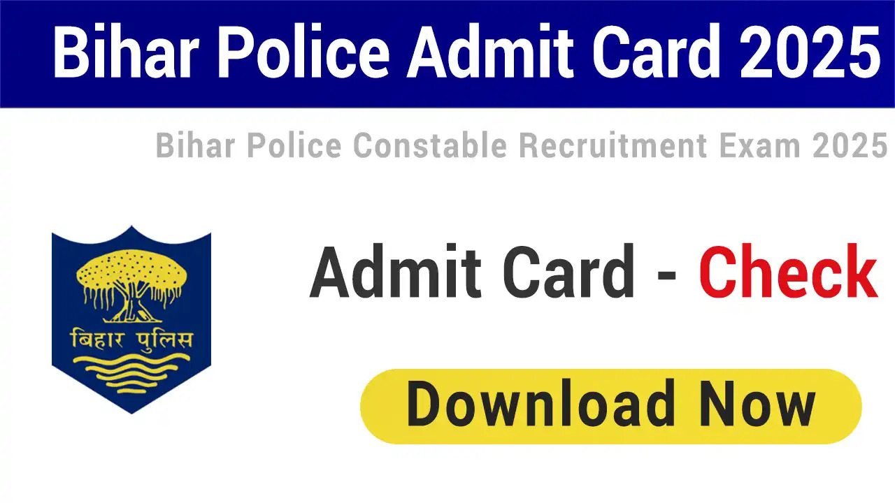 CSBC Bihar Police Constable Admit Card 2025 & Exam City
