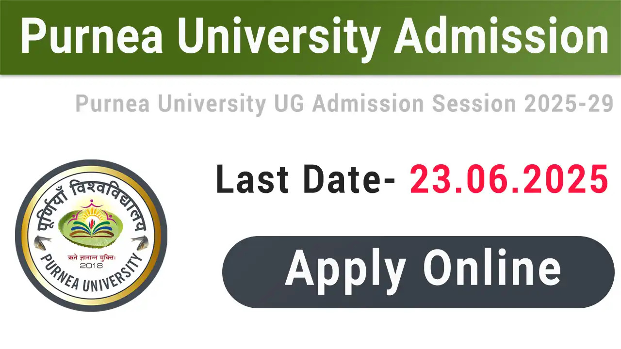 Purnea University UG Admission 2025-29 Apply Online