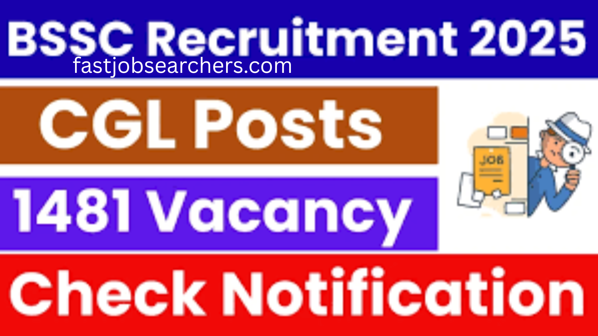 BSSC 2025 CGL 4th Graduate Level Vacancy Online Form
